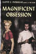 Lloyd C. Douglas / Magnificent Obsession (Large Paperback)