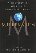 Felipe Fernandez-Armesto / Millennium (Large Paperback)