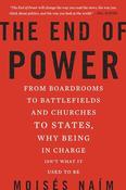 Moises Naim / The End of Power (Large Paperback)