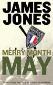 James Jones / The Merry Month Of May (Large Paperback)