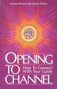 Sanaya Roman / Opening to Channel (Large Paperback) image