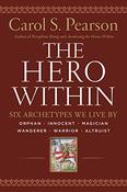 Carol S. Pearson / The Hero Within (Large Paperback)