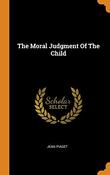 Jean Piaget / The Moral Judgement of the Child (Large Paperback)