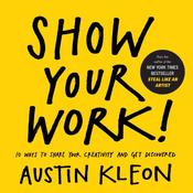Austin Kleon / Show Your Work! (Large Paperback)