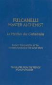 Fulcanelli /  Fulcanelli: Master Alchemist (Large Paperback)