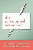 Patti Denucci / The Intentional Networker (Large Paperback)