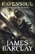 James Barclay / Ravensoul (Large Paperback)