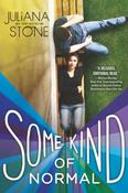 Juliana Stone / Some Kind of Normal (Large Paperback)