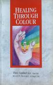 Theo Gimbel / Healing Through Colour (Large Paperback) image