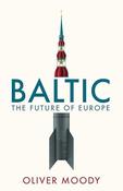 Oliver Moody / Baltic (Large Paperback)