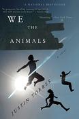 Justin Torres / We the Animals (Large Paperback)
