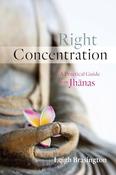 Leigh Brasington / Right Concentration (Large Paperback)