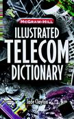 Jade Clayton / McGraw-Hill Illustrated Telecom Dictionary (Large Paperback)