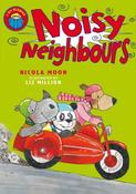 Nicola Moon / Noisy Neighbours (Large Paperback) image