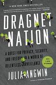 Julia Angwin / Dragnet Nation (Large Paperback)