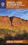 Adrian Hendroff / Donegal Sligo Leitrim Mountain Coastal Hillwalks A Walking Guide