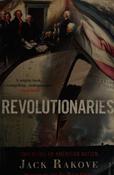 Jack Rakove / Revolutionaries