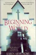 Karen Armstrong / Beginning the World