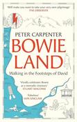 Peter Carpenter / Bowieland