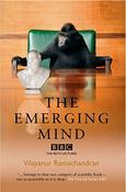 Vilayanur Ramachandran / The Emerging Mind