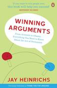Jay Heinrichs / Winning Arguments
