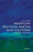 L. Sandy Maisel / American Political Parties and Elections: A Very Short Introduction