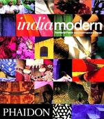 Herbert J M Ypma / India Modern : Traditional Forms and Contemporary Design (Large Paperback)
