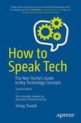 Vinay Trivedi / How to Speak Tech (Large Paperback)
