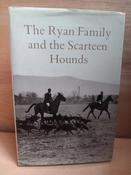 Michael MacEwan - The Ryan Family and the Scarteen Hounds - SIGNED - HB image