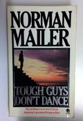 Norman Mailer / Tough Guys Don't Dance (Older Edition Small Paperback)