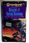 Weis, Margaret And Hickman, Tracy / Dragonlance Chronicles: Dragons of Spring Dawning (Older Edition Small Paperback)