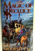 L.E. Modesitt Jr. / The Magic of Recluce: Book One: The Saga of Recluce (Older Edition Small Paperback)