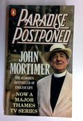 John Mortimer / Paradise Postponed (Older Edition Small Paperback)