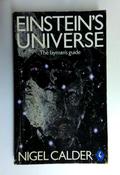 Nigel Calder / Einstein's Universe: A Guide to the Theory of Relativity (Pelican S.) (Older Edition Small Paperback)