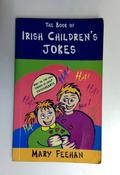 Mary Feehan / Book of Irish Children's Jokes (Older Edition Small Paperback)
