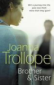 Joanna Trollope / Brother and Sister