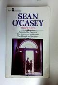 Sean O'Casey / Three Plays: Juno and the Paycock, Shadow of a Gunman, Plough and the Stars (Older Edition Small Paperback)