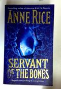 Anne Rice / Servant of the Bones (Older Edition Small Paperback)