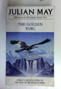 Julian May / The Golden Torc (the Saga of the Exiles Book 2) (Older Edition Small Paperback)