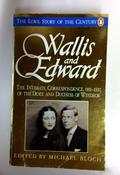 Michael Bloch / Wallis &amp; Edward: Letters 1931-1937 - The Intimate Correspondence of the Duke and Duchess of Windsor (Older Edition Small Paperback)