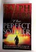 Ralph Peters / The Perfect Soldier (Older Edition Small Paperback)