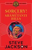 Steve Jackson / Sorcery! The Shamutanti Hills