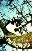 Pat Ingoldsby - Pawmarks on my Poems - PB