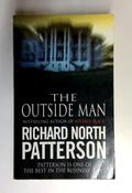 Richard North Patterson / The Outside Man (Older Edition Small Paperback)