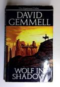 David Gemmell / Wolf in Shadow (Older Edition Small Paperback)