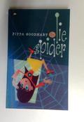 Pippa Goodhart / The Lie Spider (Older Edition Small Paperback)