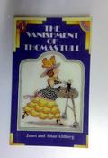 Janet Ahlberg / The Vanishment of Thomas Tull (Older Edition Small Paperback)