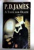 P.D. James / A Taste for Death (Older Edition Small Paperback)