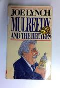Joe Lynch / Mulreedy and the Beetles (Older Edition Small Paperback)