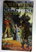 Robert Jordan / The Great Hunt : The Wheel of Time - Book 2  (Older Edition Small Paperback)